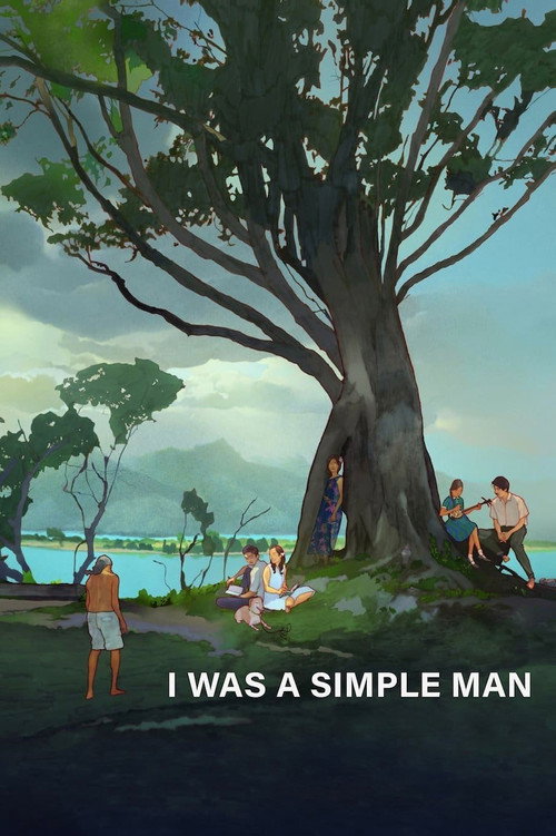 I Was A Simple Man