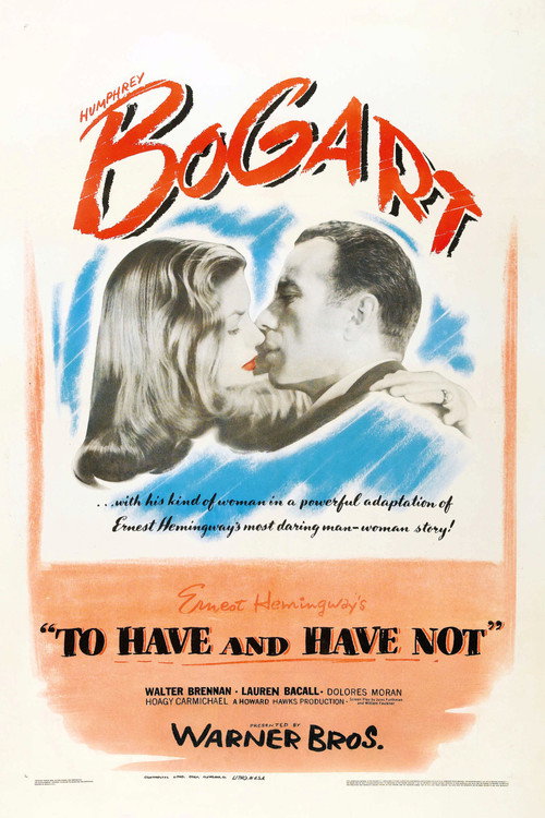 To Have And Have Not